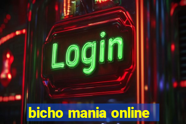 bicho mania online